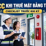 Thuê mặt bằng mở TTNN: Checklist PCCC phải kiểm tra trước khi ký