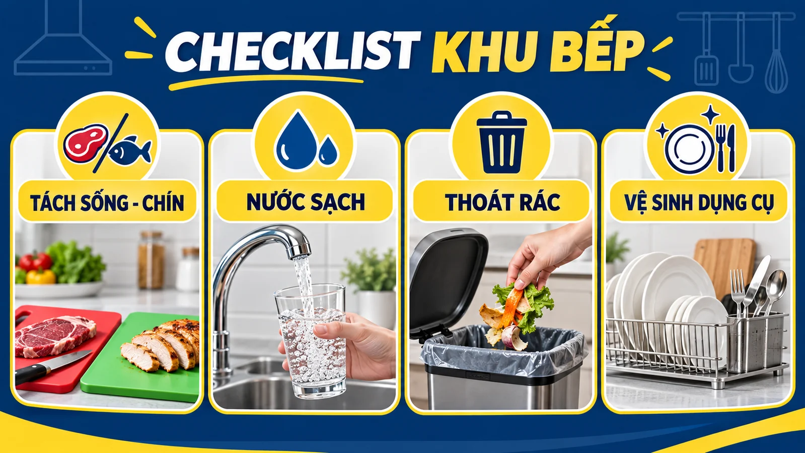 Checklist khu bếp một chiều trước thẩm định an toàn thực phẩm