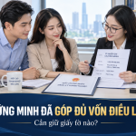 Chứng minh đã góp đủ vốn điều lệ bằng giấy tờ nào?