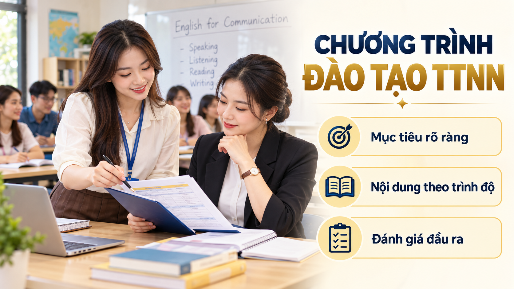 Xây dựng chương trình đào tạo trung tâm ngoại ngữ với mục tiêu, thời lượng và đánh giá nhất quán
