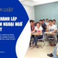 Cơ quan thành lập trung tâm ngoại ngữ tiếng nhật