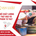 Tư vấn Công bố đồ hộp thịt Heo và sản phẩm từ thịt
