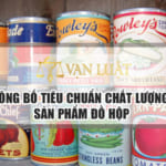 Công bố tiêu chuẩn chất lượng đồ hộp tại Việt Nam
