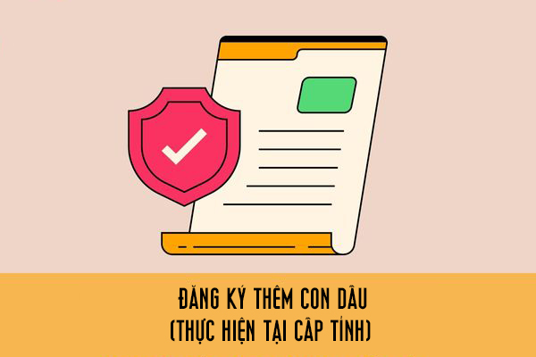 Đăng ký thêm con dấu (thực hiện tại cấp tỉnh)