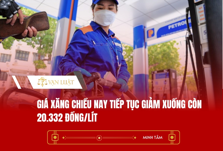 Giá xăng chiều nay tiếp tục giảm xuống còn 20.332 đồng/lít