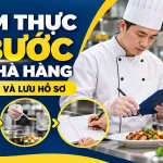 Kiểm thực 3 bước: Cách lập và lưu hồ sơ tại nhà hàng, bếp ăn