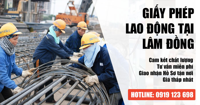 Giấy phép xuất khẩu lao động tại Lâm Đồng Uy Tín Nhan Gọn