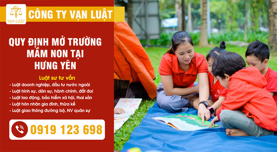 Mở trường mầm non ở Hưng Yên cần bao nhiêu tiền?
