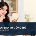 Đổi nhãn sau tự công bố: Thay đổi nào cần cập nhật hồ sơ?