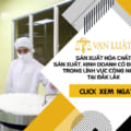 Thủ tục xin cấp Giấy chứng nhận đủ điều kiện sản xuất hóa chất tại Đắk Lắk