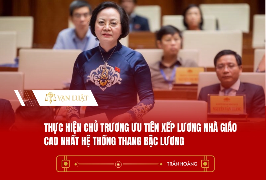 Thực hiện chủ trương ưu tiên xếp lương nhà giáo cao nhất hệ thống thang bậc lương