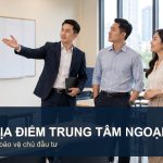 Hợp đồng thuê địa điểm TTNN nên có 9 điều khoản bảo vệ chủ đầu tư