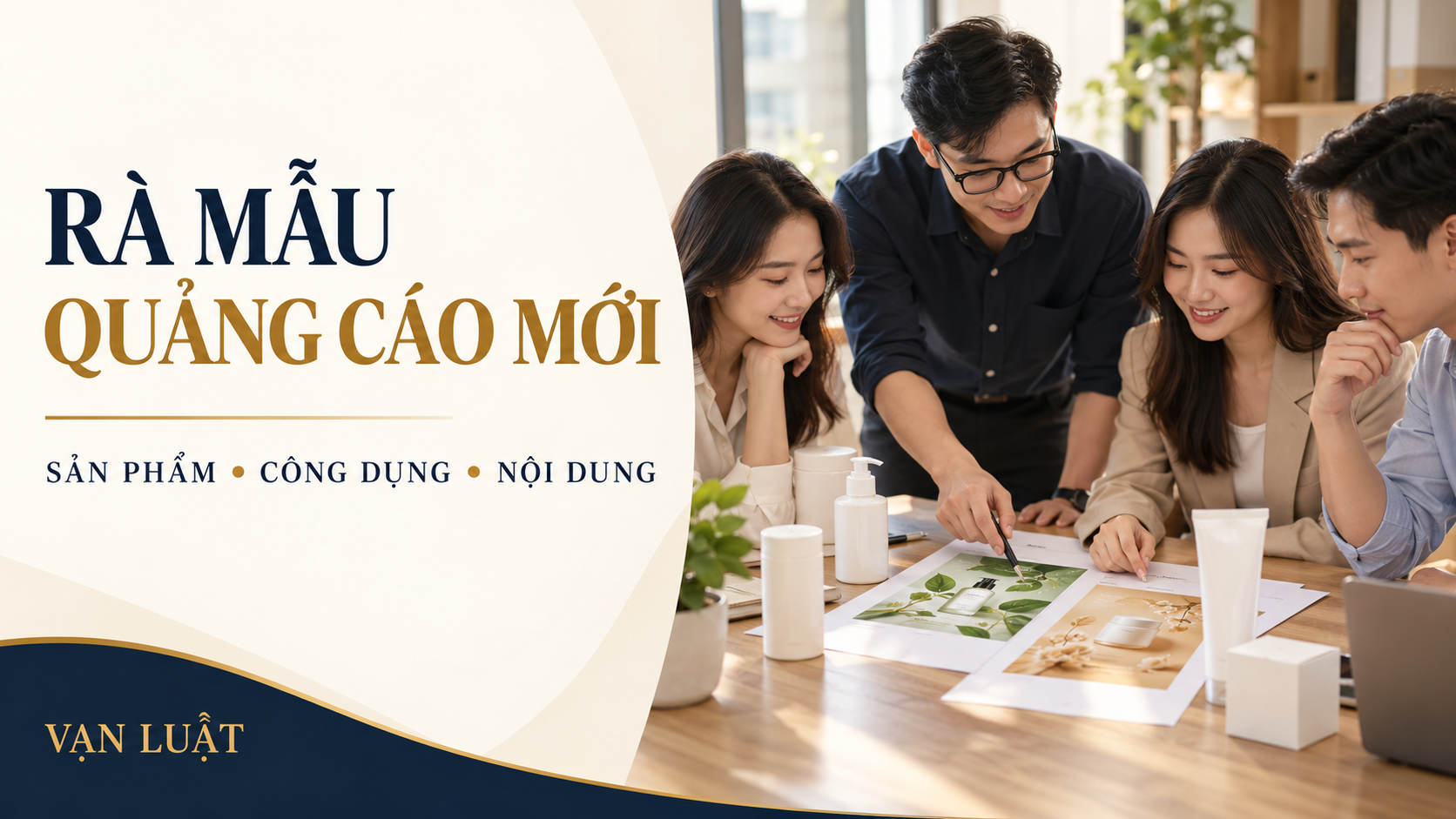 Rà mẫu quảng cáo mới: sản phẩm, nội dung, thủ tục