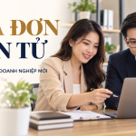 Doanh nghiệp mới dùng hóa đơn điện tử thế nào? Checklist thiết lập ban đầu