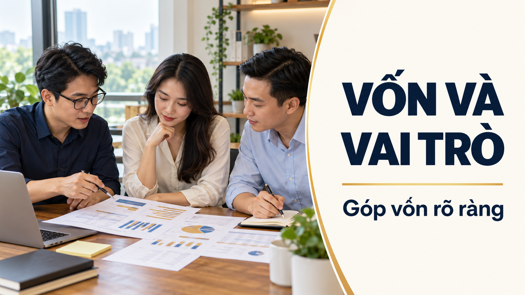 Nhóm sáng lập đối chiếu vốn góp và vai trò điều hành